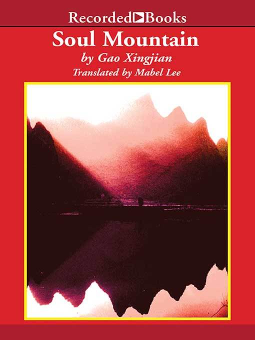 Title details for Soul Mountain by Gao Xingjian - Wait list